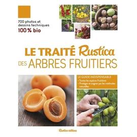 Le Traité Rustica Des Arbres Fruitiers