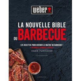 La Nouvelle Bible Du Bbq