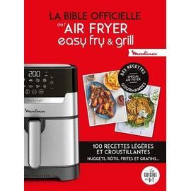 La Bible Officielle De L'easy Fry & Grill - Des