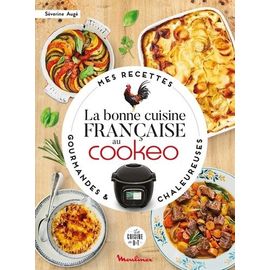 La Bonne Cuisine Française Au Cookeo