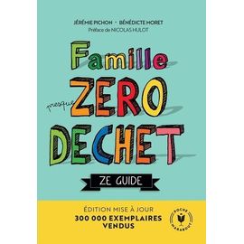 Famille Presque Zéro Déchet - Ze Guide