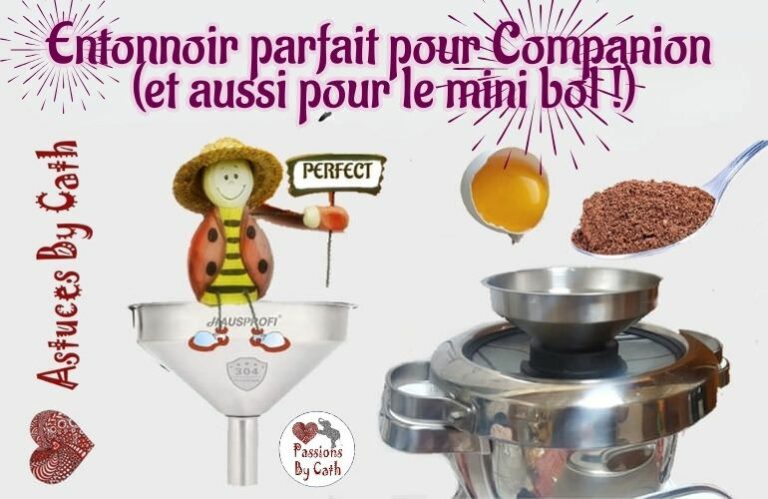 L'entonnoir pour le Companion parfaitement adapté