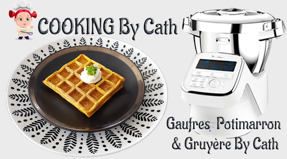 Gaufres Potimarron & Gruyère By Cath - Recette filmée avec le robot Companion Moulinex - Végétarien