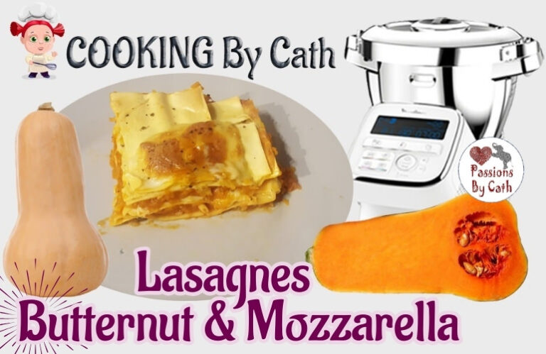 Lasagnes Butternut & Mozzarella By Cath - Recette adaptée au Companion XL Moulinex