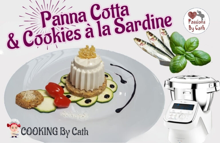 Panna Cotta & ses Cookies à la sardine By Cath