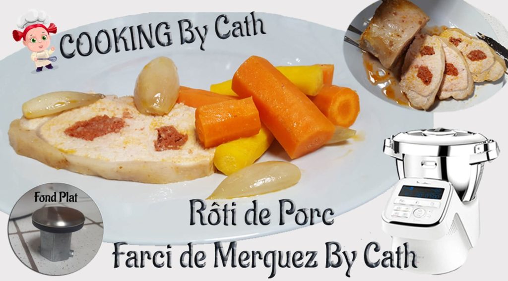 Roti de Porc farci Merguez By Cath