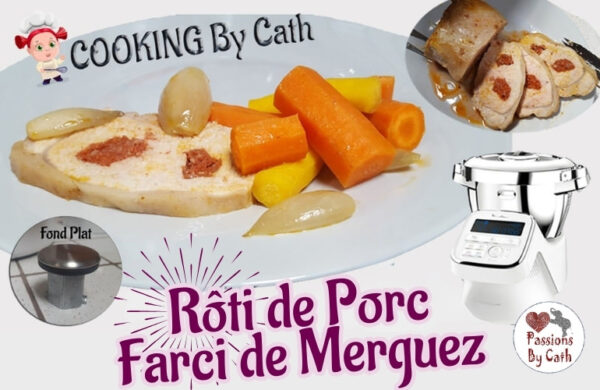 Roti de Porc farci Merguez By Cath