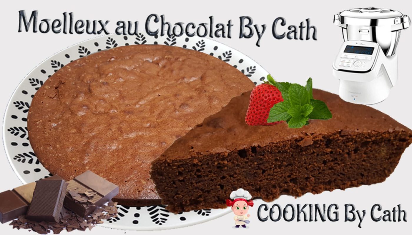 Moelleux Au Chocolat By Cath Recette Adaptee Au Companion Passions By Cath