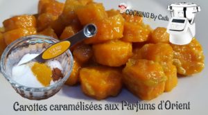 Carottes caramélisées aux parfums d'Orient