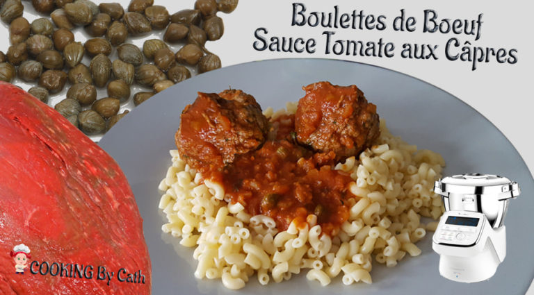 Boulettes de Boeuf Sauce Tomate aux Câpres