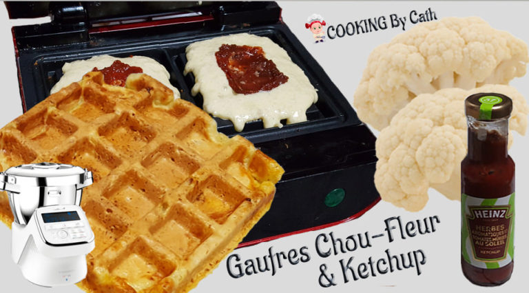 Gaufres Chou-Fleur au Ketchup