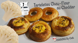 Tartelettes de Chou-Fleur gratinées au Cheddar