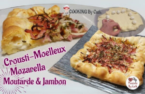 Crousti-moelleux mozza, moutarde et jambon