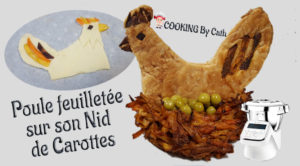 Poule feuilletée sur son Nid de Carottes