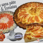 Passions By Cath Quiche sans pâte crabe & tomates By Cath - recette au Companion Quiche sans pate crabe et tomates ENTETE