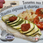 Passions By Cath Dos de cabillaud, tomates aux herbes & risotto oignons et chorizo - Cuisson dans le cuiseur vapeur du Companion Cabillaud Tomates herbes rizotto oignons chorizo ENTETE