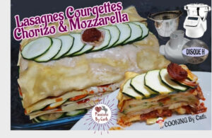 Lasagnes courgettes chorizo mozza