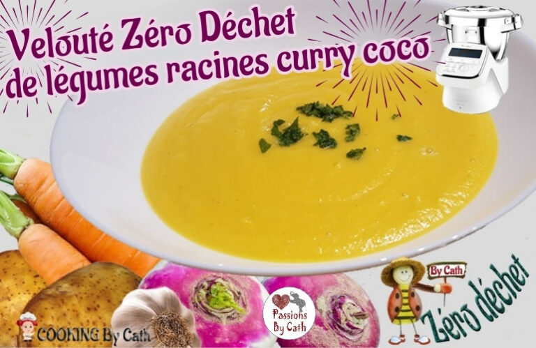 Veloute Zéro Déchet de légumes racines curry coco