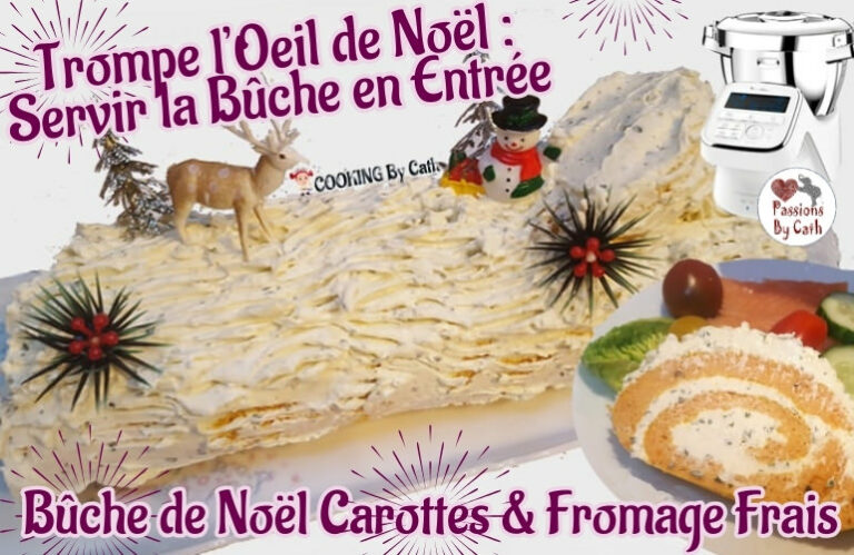 Bûche Carotte & Fromage Frais - Le Trompe l’Oeil de Noël By Cath