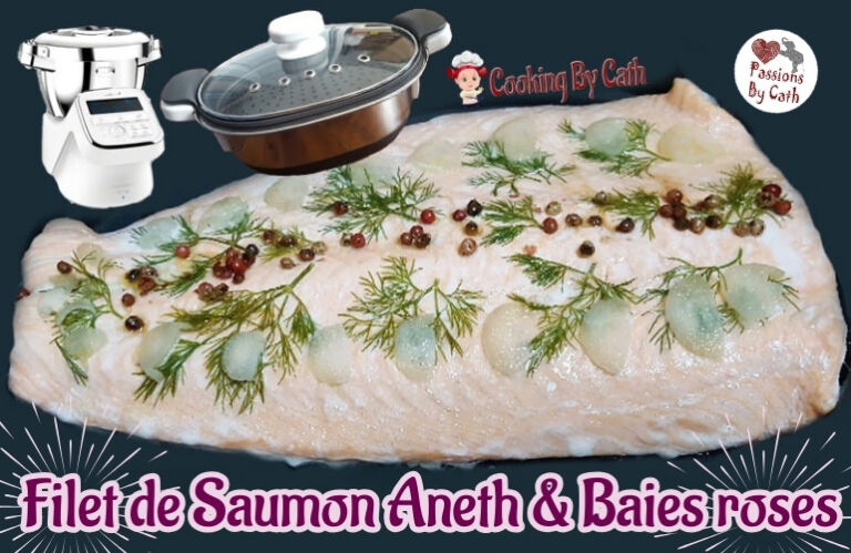 Filet de saumon aneth & baies roses - Cuisson au cuiseur vapeur du Companion