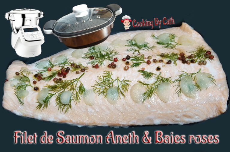 Filet de saumon aneth & baies roses - Cuisson au cuiseur vapeur du Companion