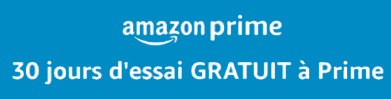 Amazon PRIME Essai 30 Jours