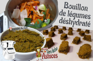 Bouillon de légumes déshydraté - Recette au robot Companion