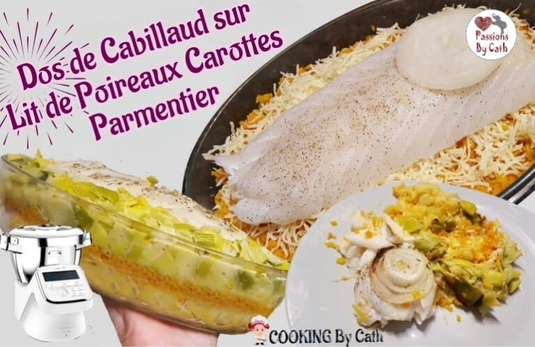 Dos de cabillaud sur lit de poireaux carottes parmentier