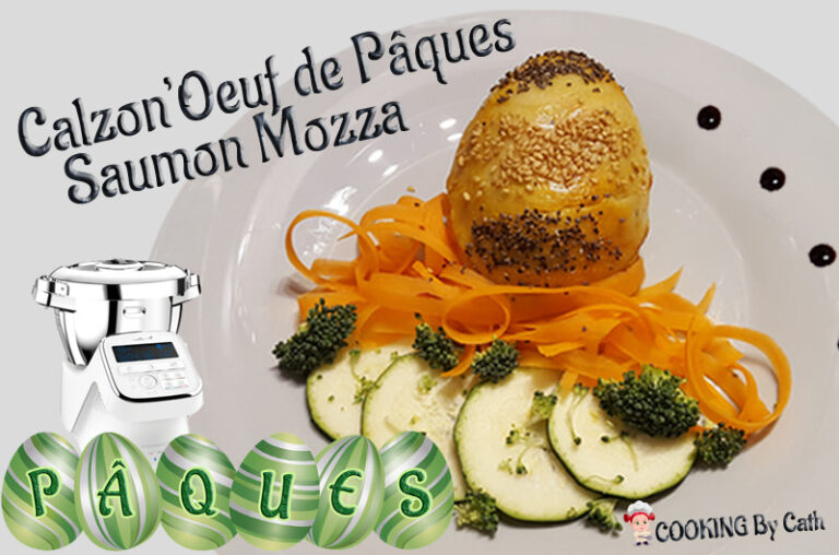 Calzon'Oeuf de Pâques Saumon Mozza