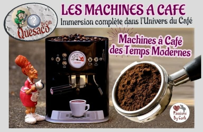 11 - Du Grain à la tasse : Immersion complète dans l'univers fascinant du café - Les machines à café au fil du temps