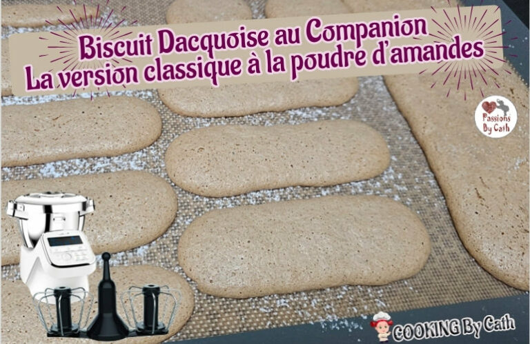 Biscuit dacquoise au Companion – La recette classique à la poudre d'amandes