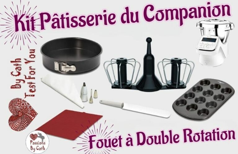 Companion Kit Pâtisserie ou Fouet à Double Rotation - Test Complet