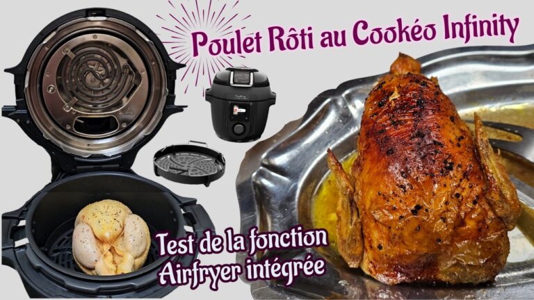 Poulet Rôti au Cookéo Infinity - Test de la fonction Airfryer intégrée - WP-ENTETE